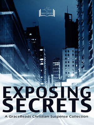 cover image of Exposing Secrets